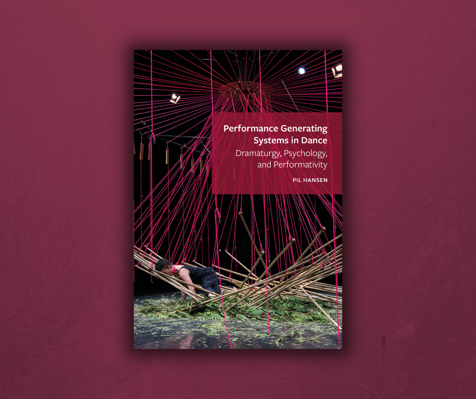 BOOK RELEASE/DISCOUNT: Performance Generating Systems in Dance