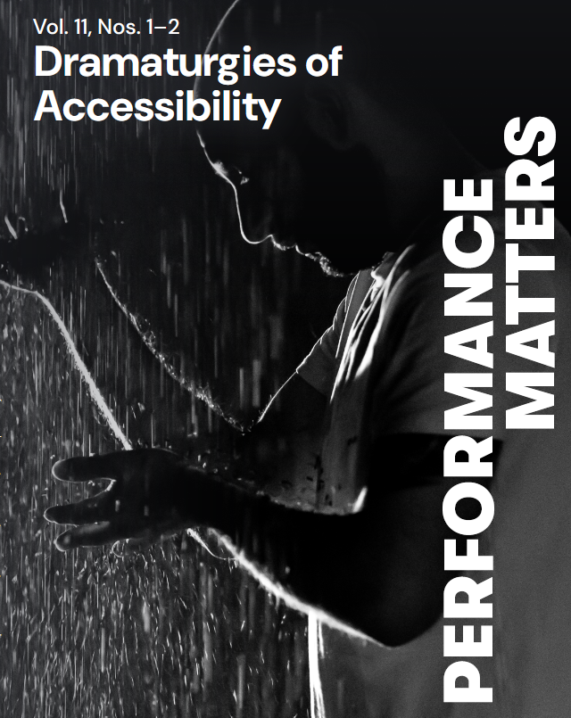 DRAMATURGIES OF ACCESSIBILITY: open access release